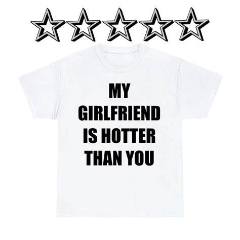 my girlfriend is hotter than yours zalando